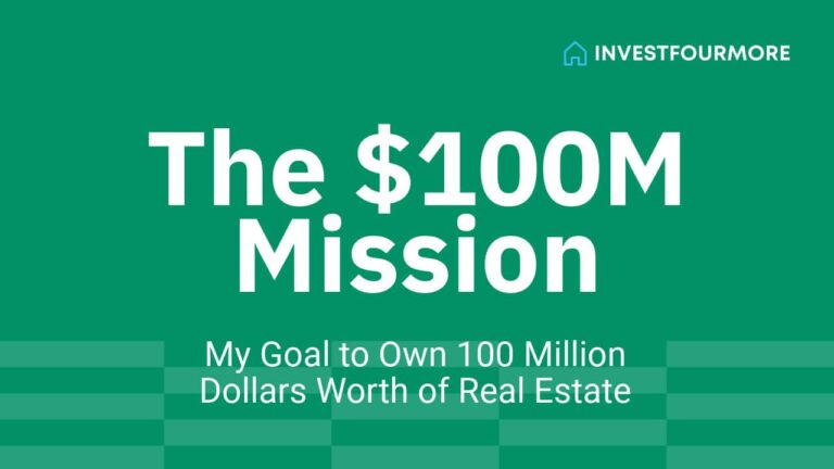 เป้าหมายของฉันในการเป็นเจ้าของอสังหาริมทรัพย์มูลค่า 100 ล้านดอลลาร์ภายในปี 2573