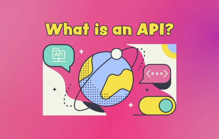 API คืออะไร? คู่มือผู้เริ่มต้นที่ครอบคลุมและการสอนขนาดเล็ก