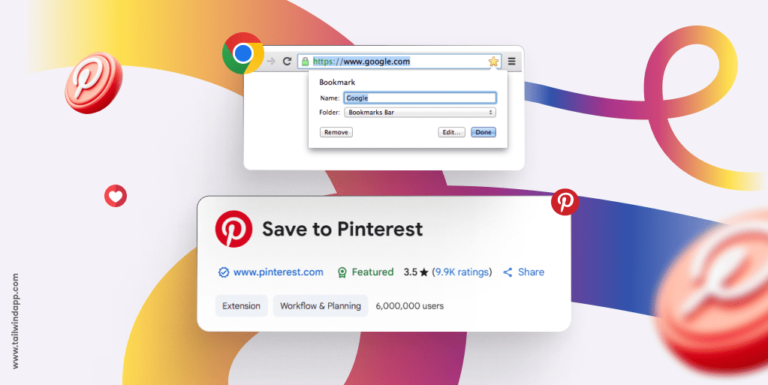 Pinterest Chrome Extension กับ Bookmarks เบราว์เซอร์: คุณควรใช้อันไหน?