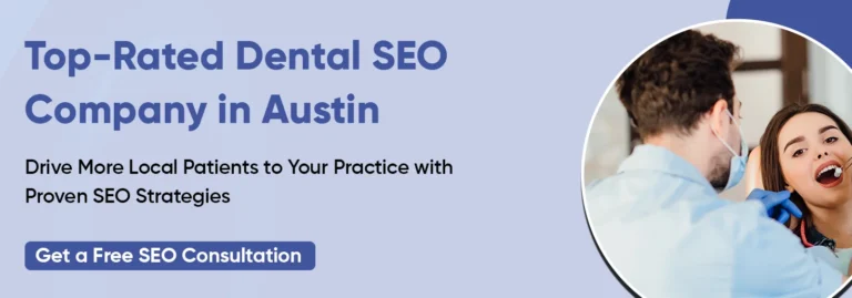 บริษัท Dental search engine marketing ในออสติน