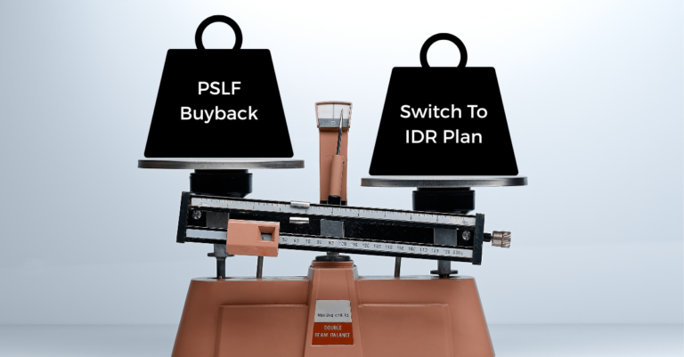 PSLF Buyback หรือ IBR: มีอะไรดีกว่าการให้อภัย?